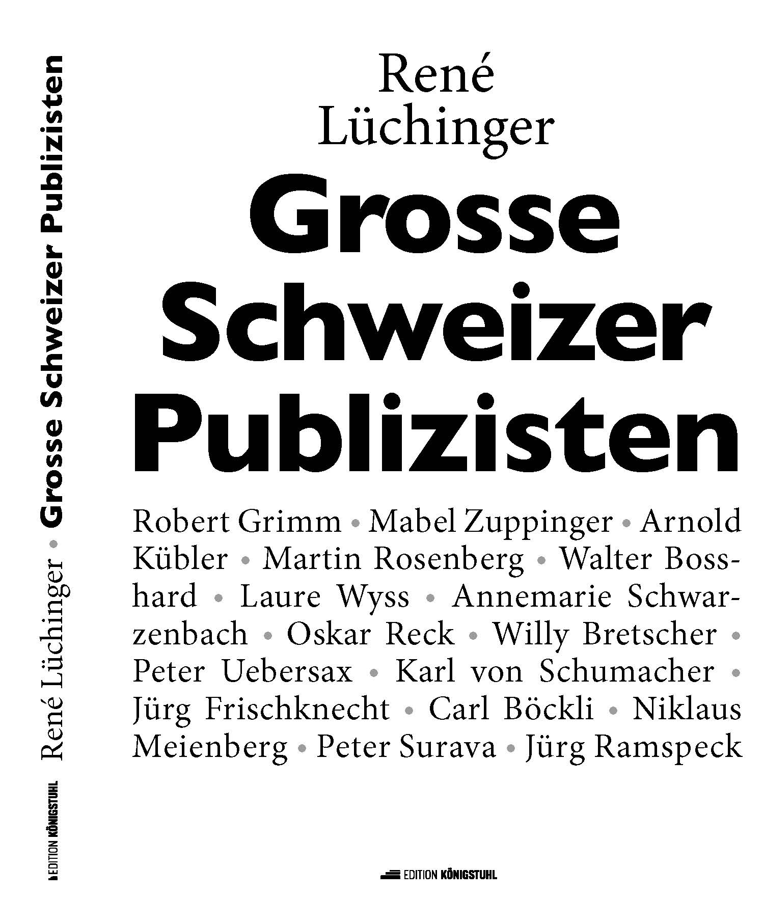 Grosse Schweizer Publizisten.