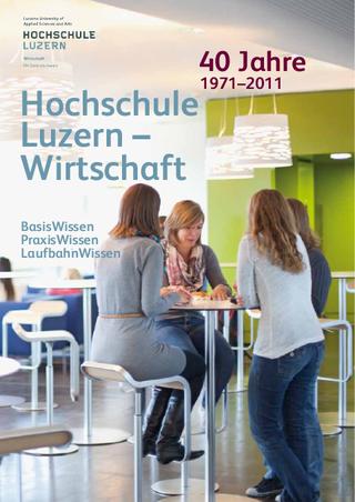 40 Jahre Hochschule Luzern Wirtschaft 